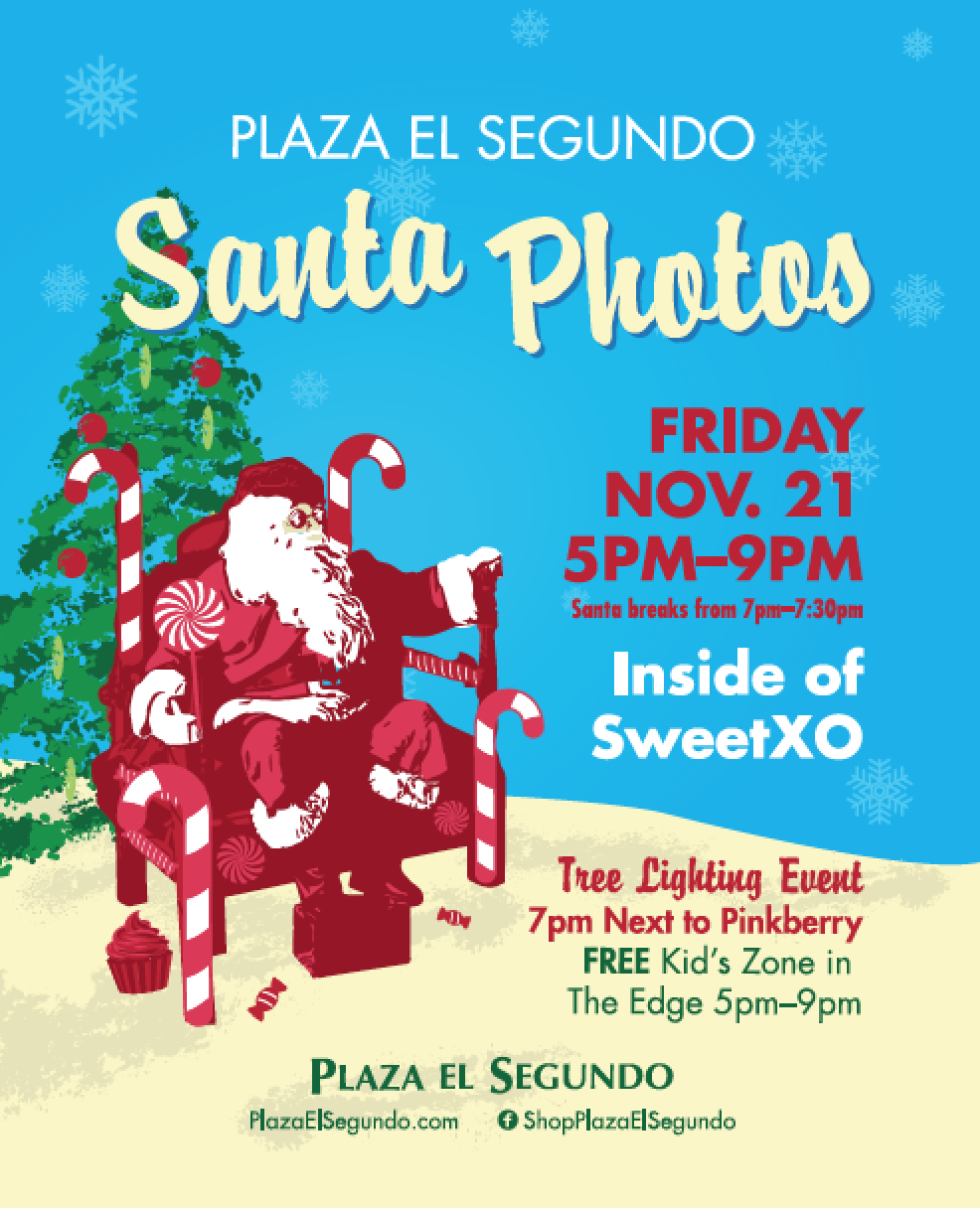 Plaza El Segundo's Annual Tree Lighting Ceremony Friday 11/21 59PM To